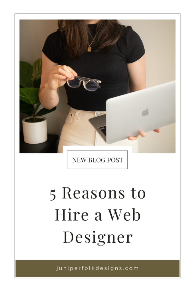 5 reasons to hire a web designer